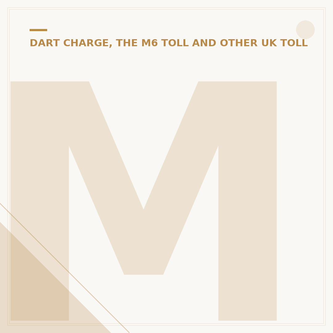 M6 Toll Road Services: What to Expect and Where