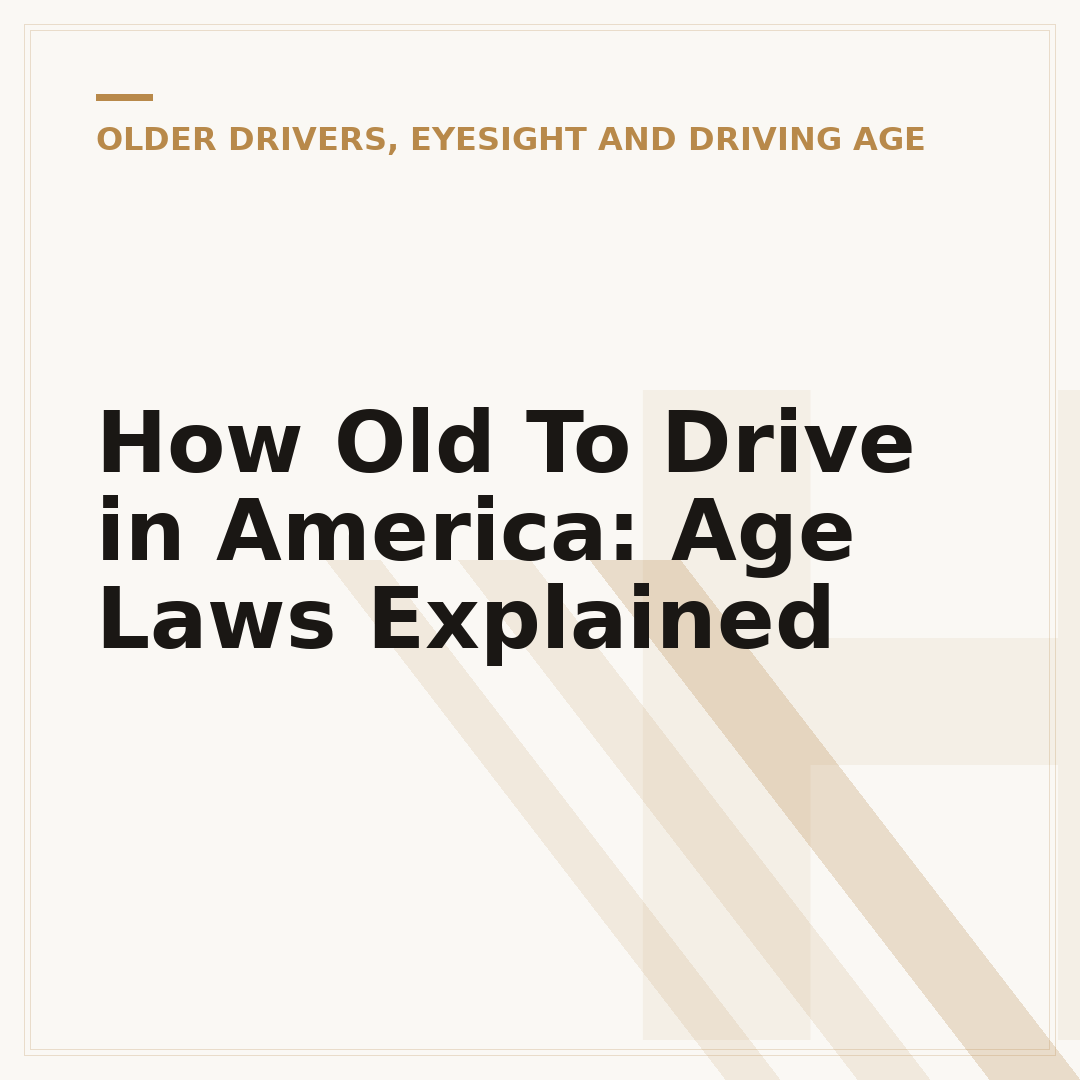 How Old To Drive in America: Age Laws Explained