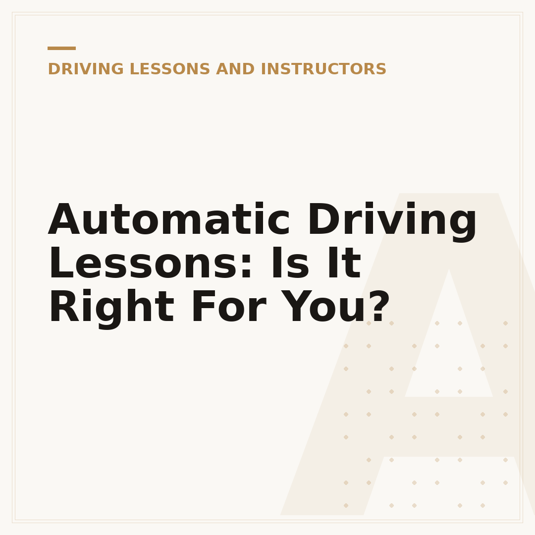 Automatic Driving Lessons: Is It Right For You?
