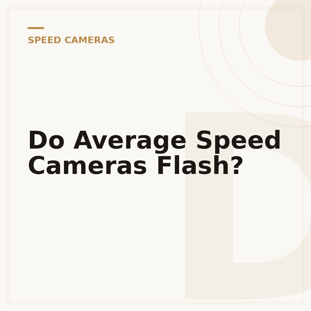 Do Average Speed Cameras Flash?
