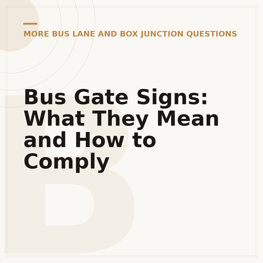 Bus Gate Signs: What They Mean and How to Comply