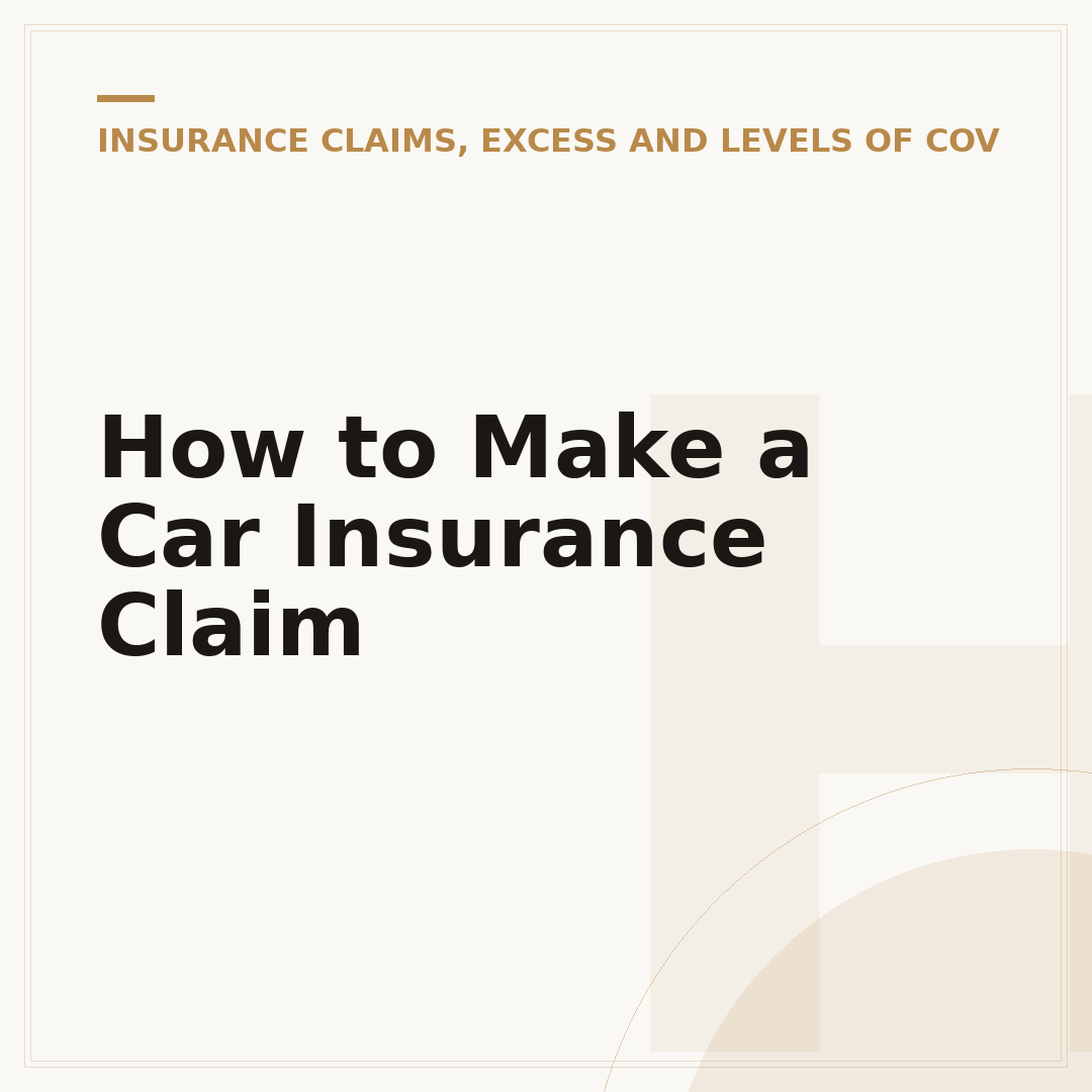 How to Make a Car Insurance Claim
