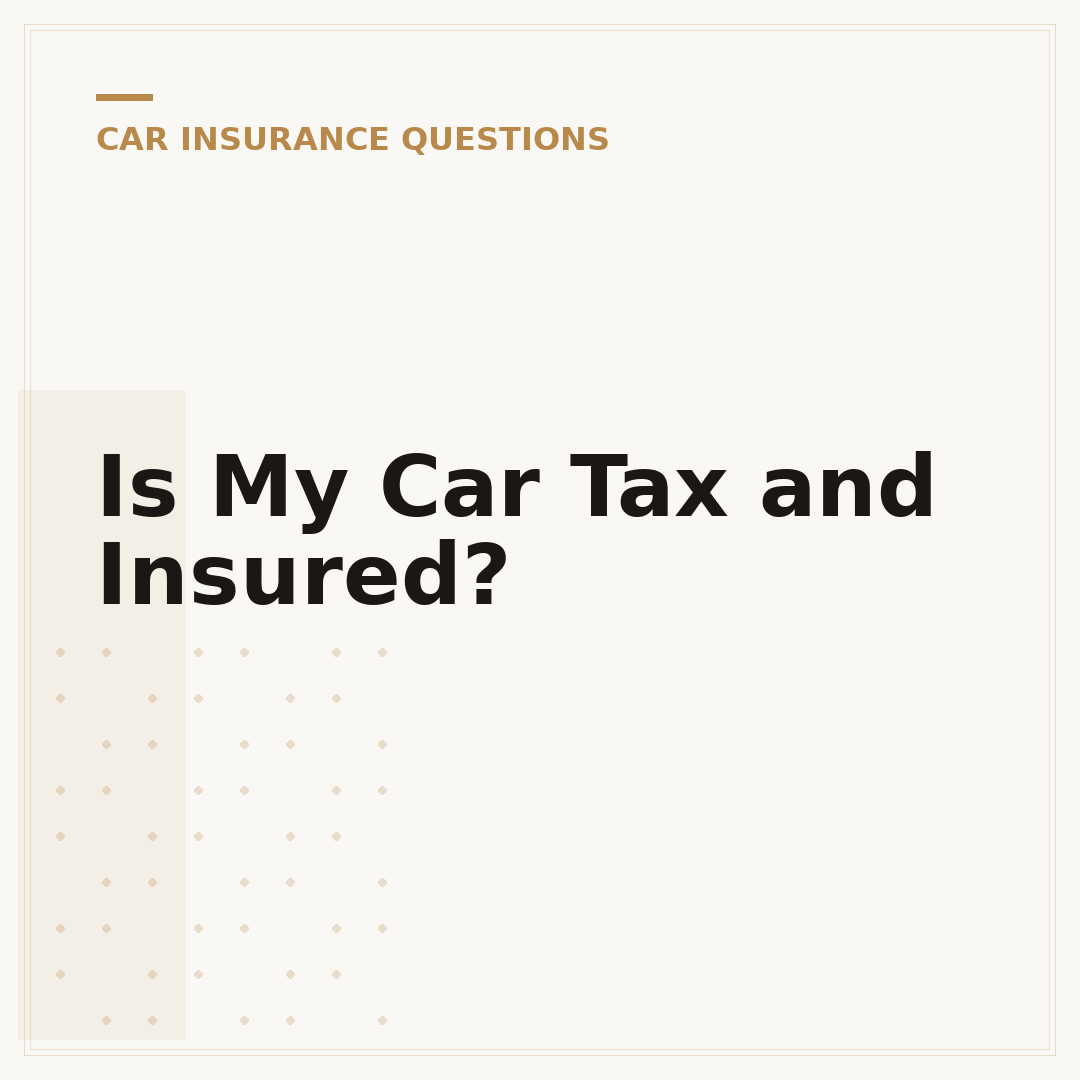 Is My Car Tax and Insured?