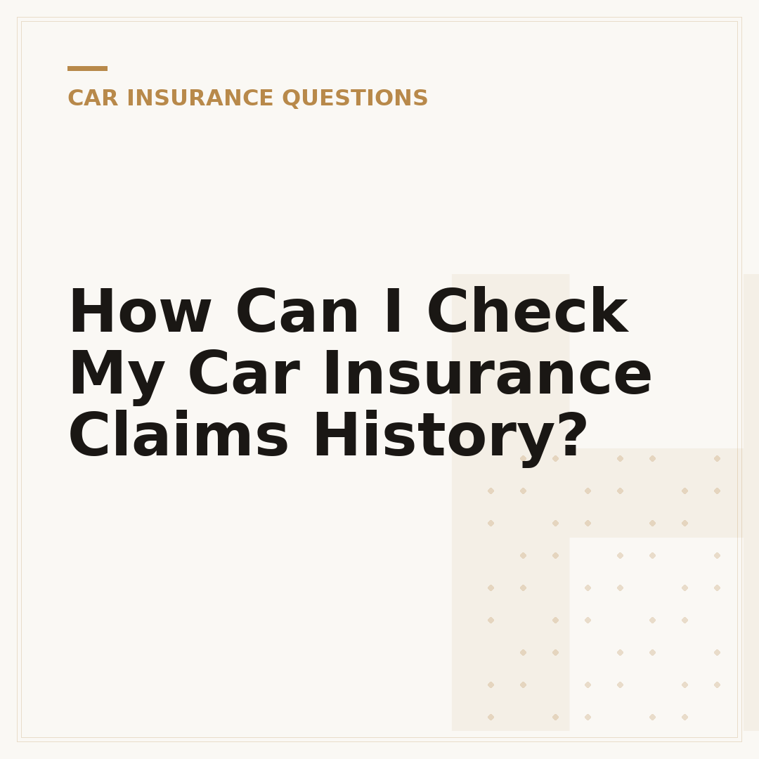 How Can I Check My Car Insurance Claims History?