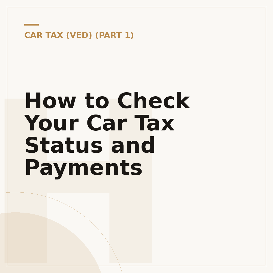 How to Check Your Car Tax Status and Payments