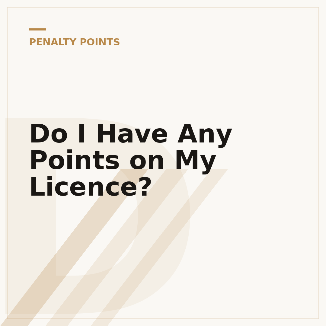 Do I Have Any Points on My Licence?