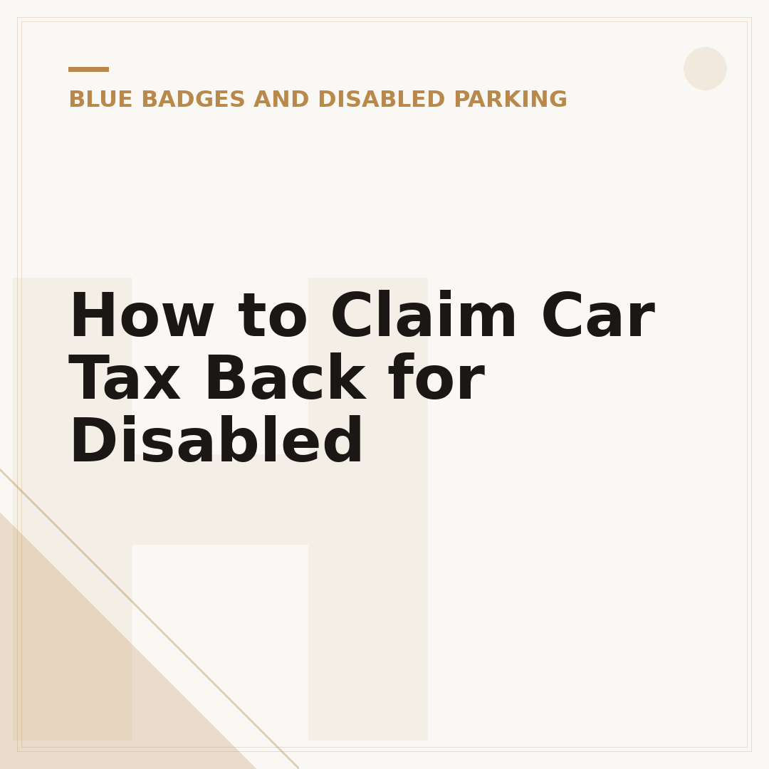 How to Claim Car Tax Back for Disabled