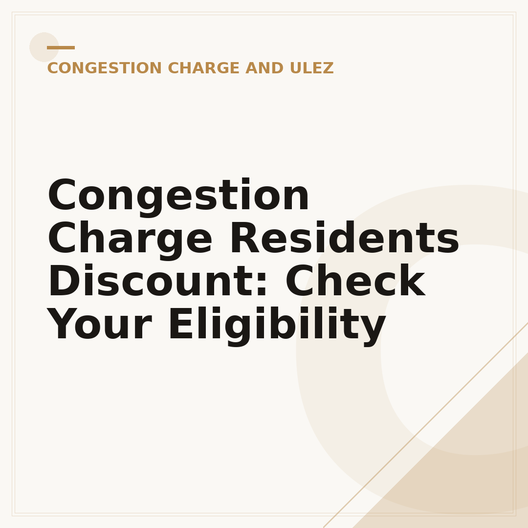 Congestion Charge Residents Discount: Check Your Eligibility