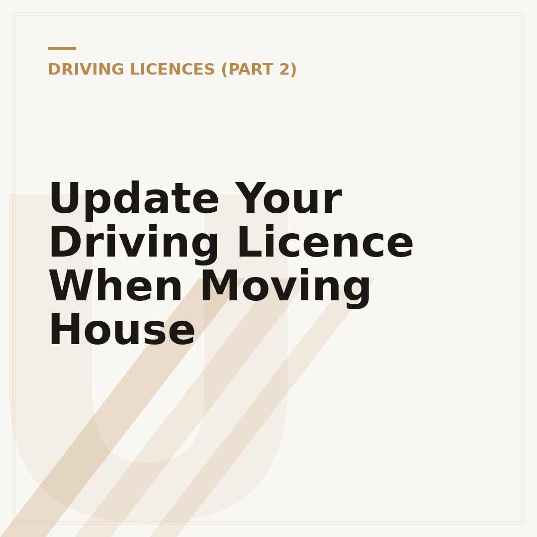 Update Your Driving Licence When Moving House