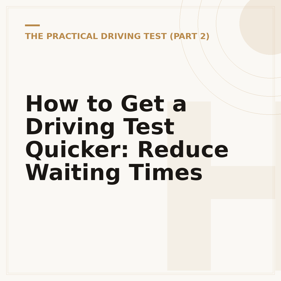How to Get a Driving Test Quicker: Reduce Waiting Times