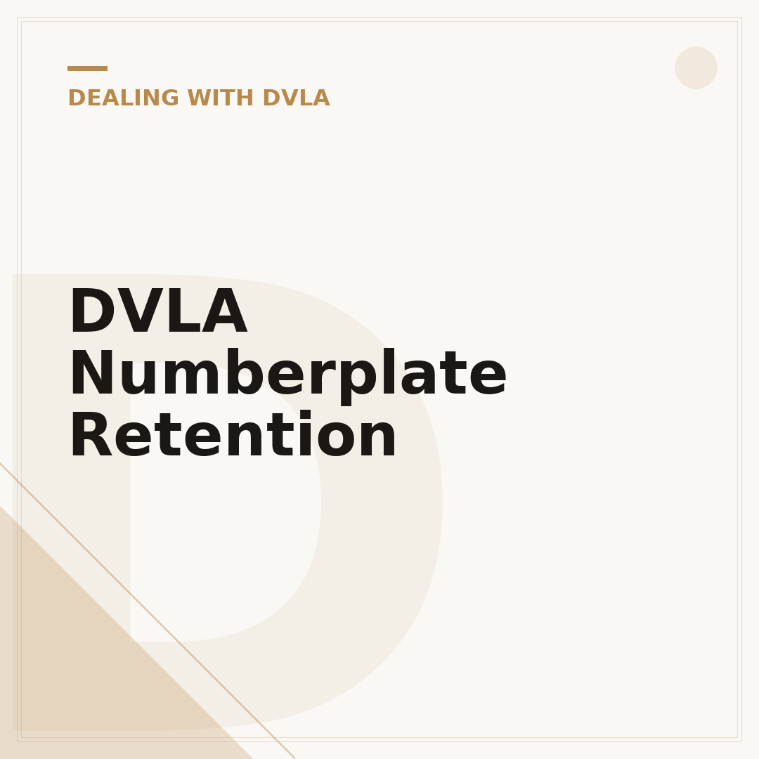 DVLA Numberplate Retention