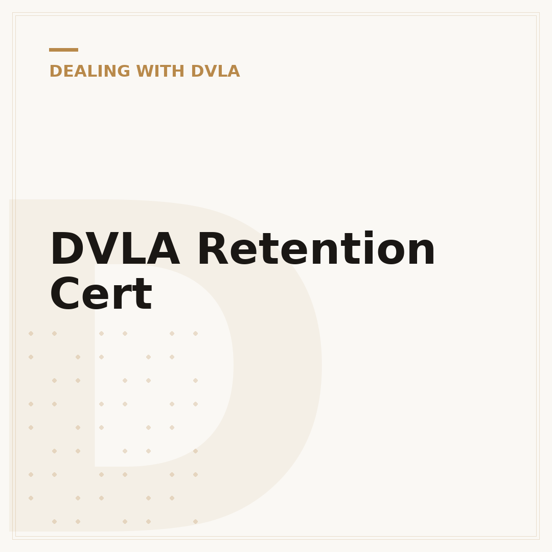 DVLA Retention Cert