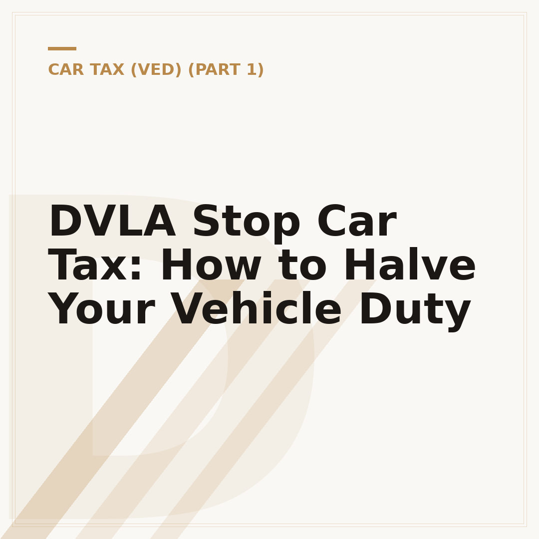 DVLA Stop Car Tax: How to Halve Your Vehicle Duty