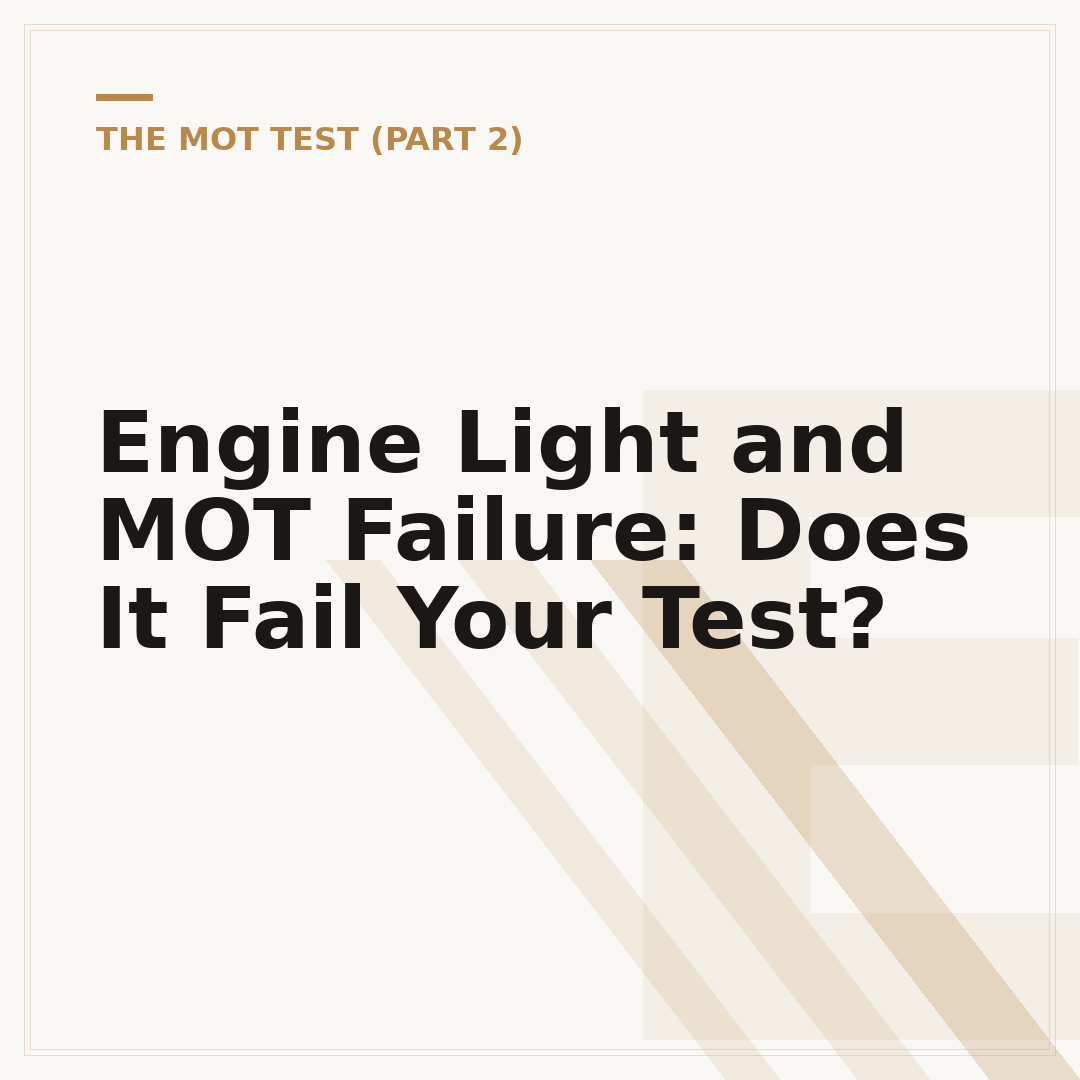 Engine Light and MOT Failure: Does It Fail Your Test?