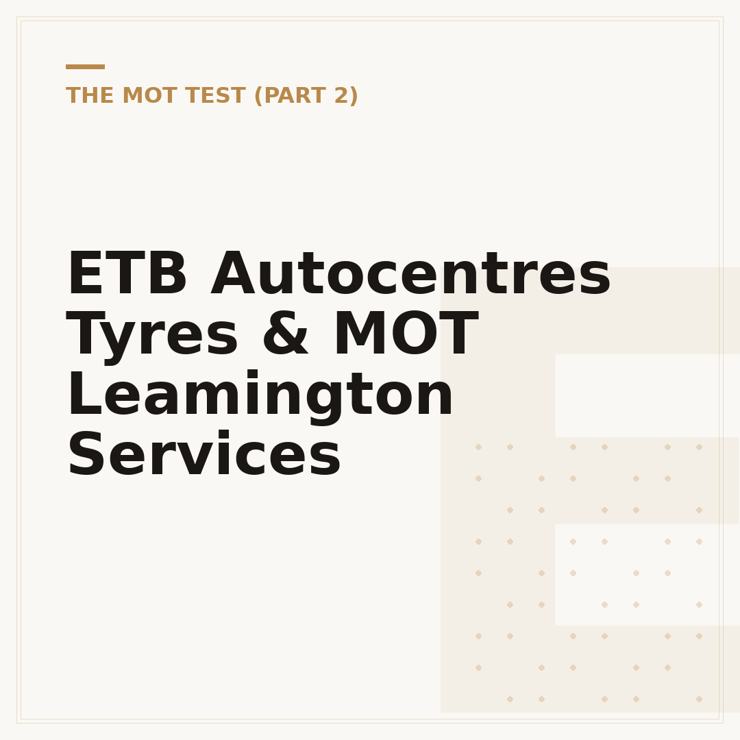 ETB Autocentres Tyres & MOT Leamington Services