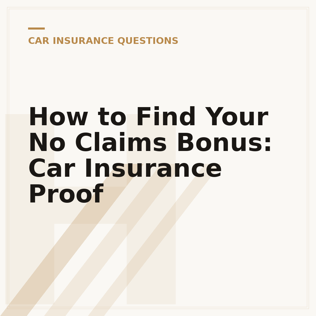 How to Find Your No Claims Bonus: Car Insurance Proof