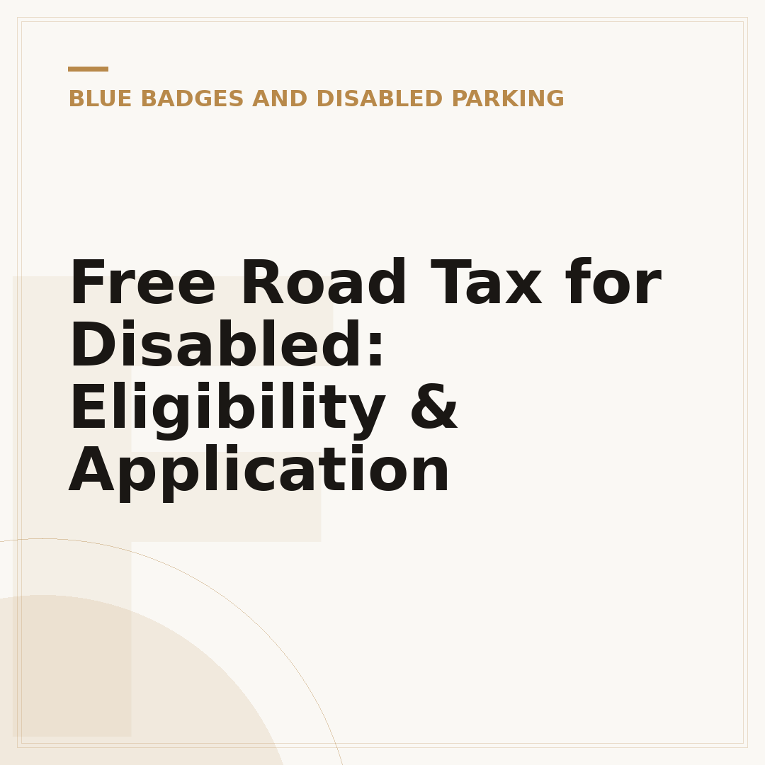 Free Road Tax for Disabled: Eligibility & Application