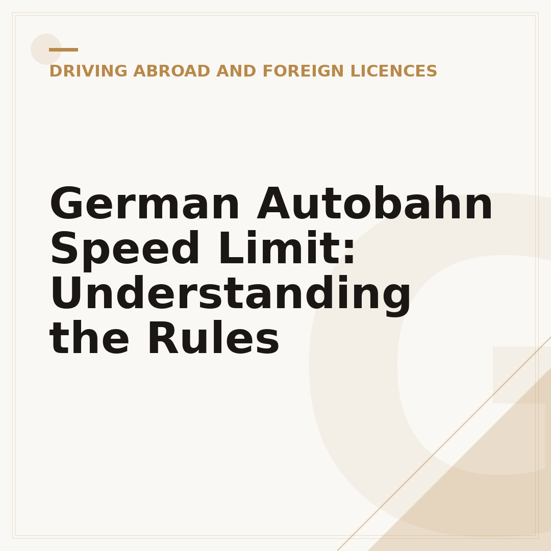 German Autobahn Speed Limit: Understanding the Rules