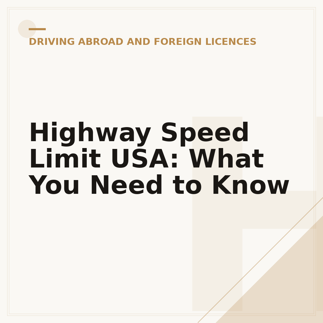 Highway Speed Limit USA: What You Need to Know