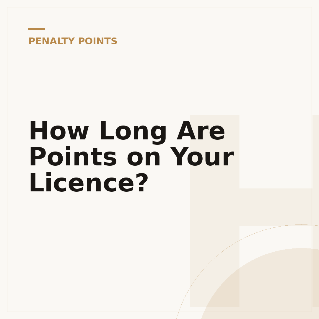 How Long Are Points on Your Licence?