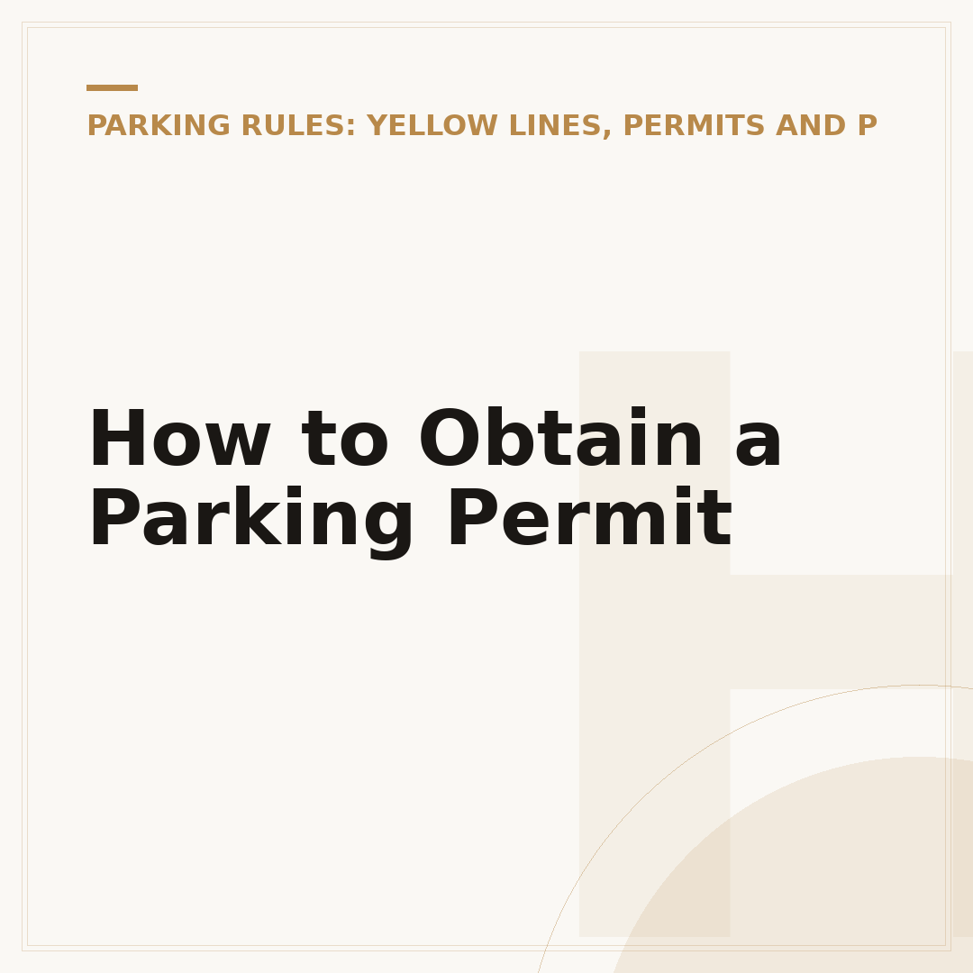 How to Obtain a Parking Permit