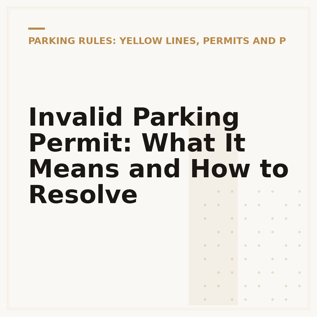 Invalid Parking Permit: What It Means and How to Resolve