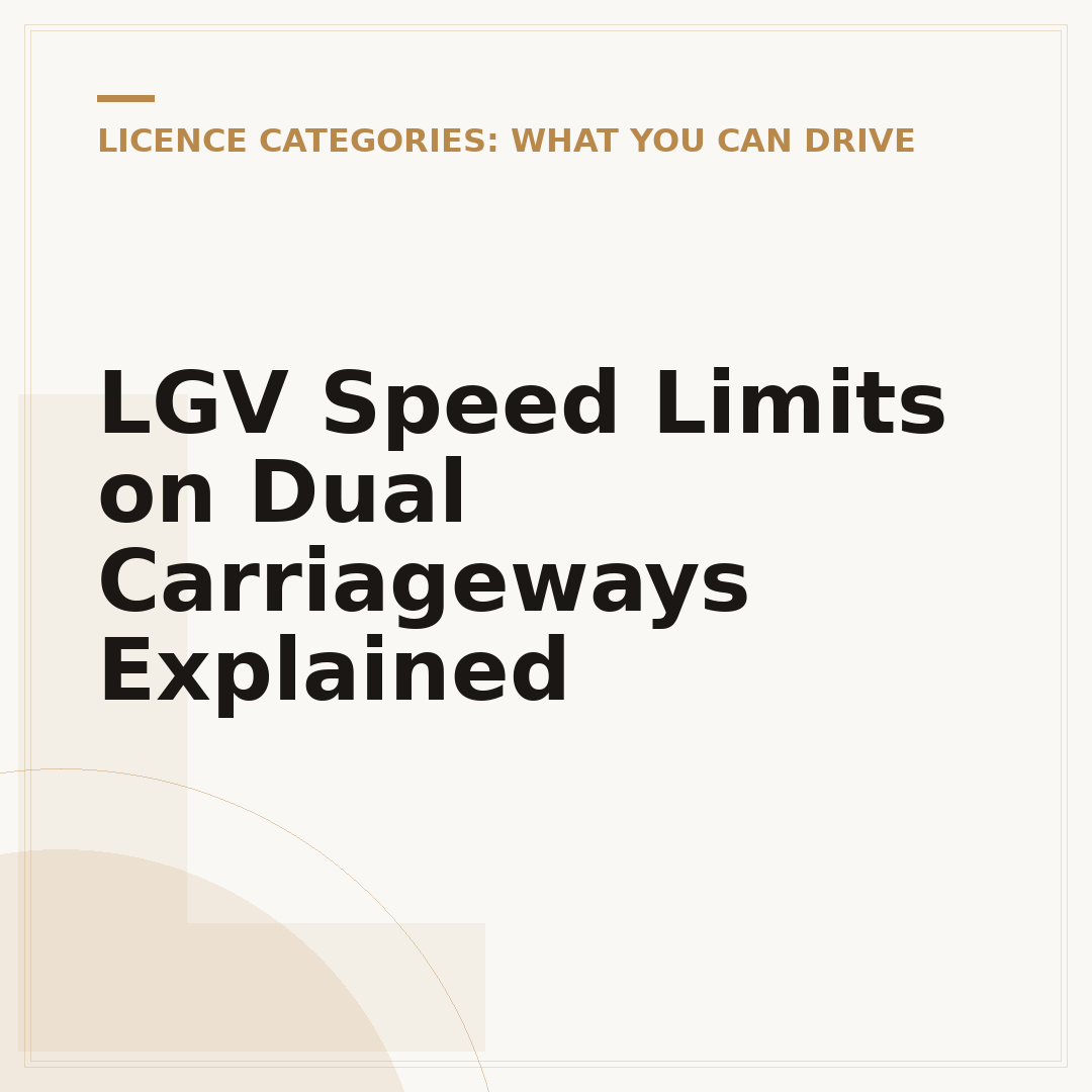LGV Speed Limits on Dual Carriageways Explained