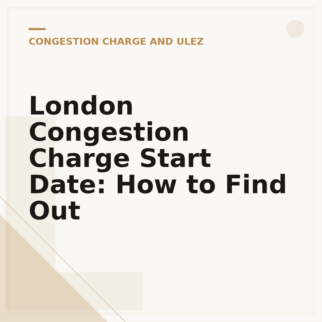 London Congestion Charge Start Date: How to Find Out