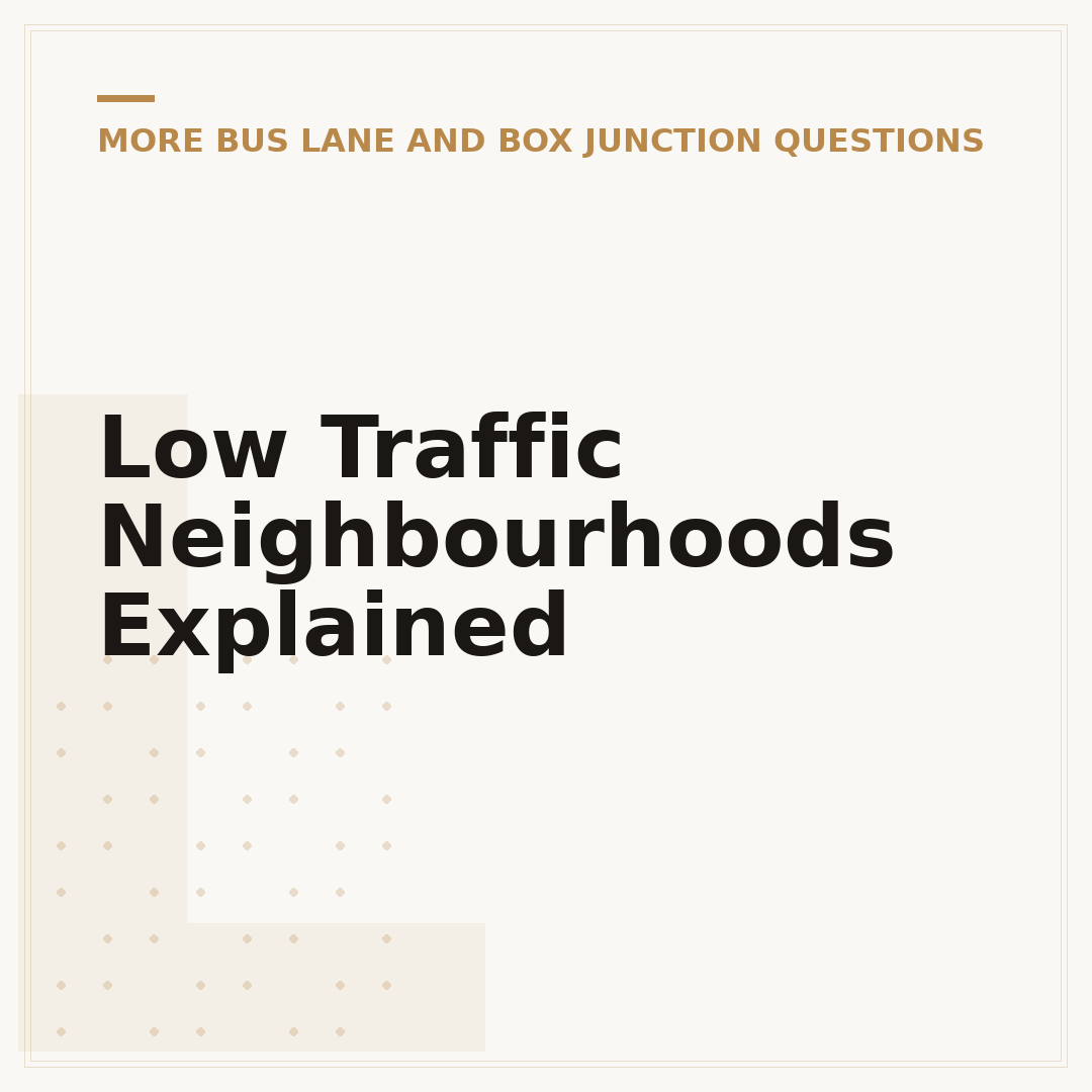 Low Traffic Neighbourhoods Explained