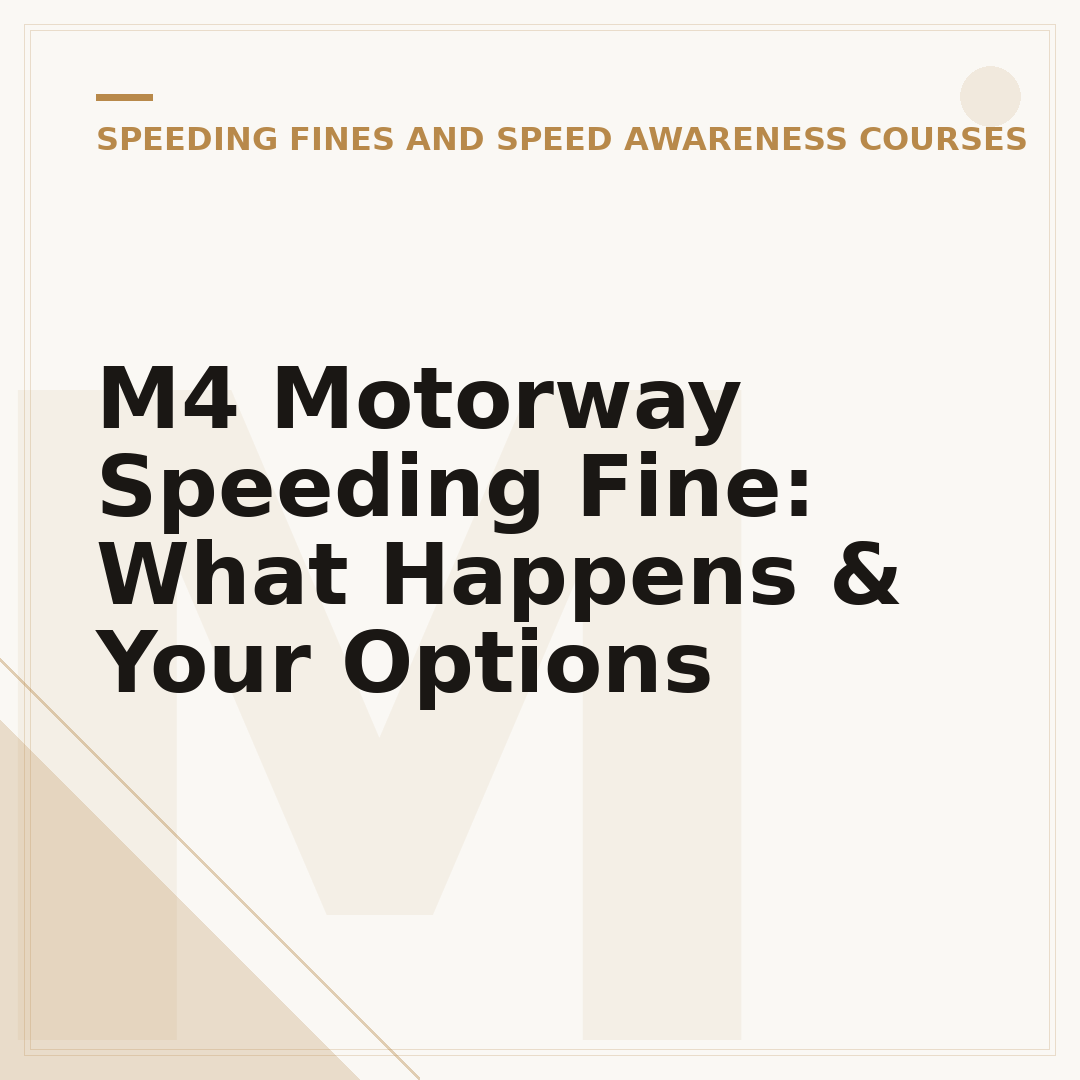 M4 Motorway Speeding Fine: What Happens & Your Options