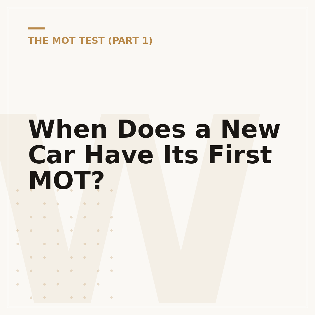 When Does a New Car Have Its First MOT?