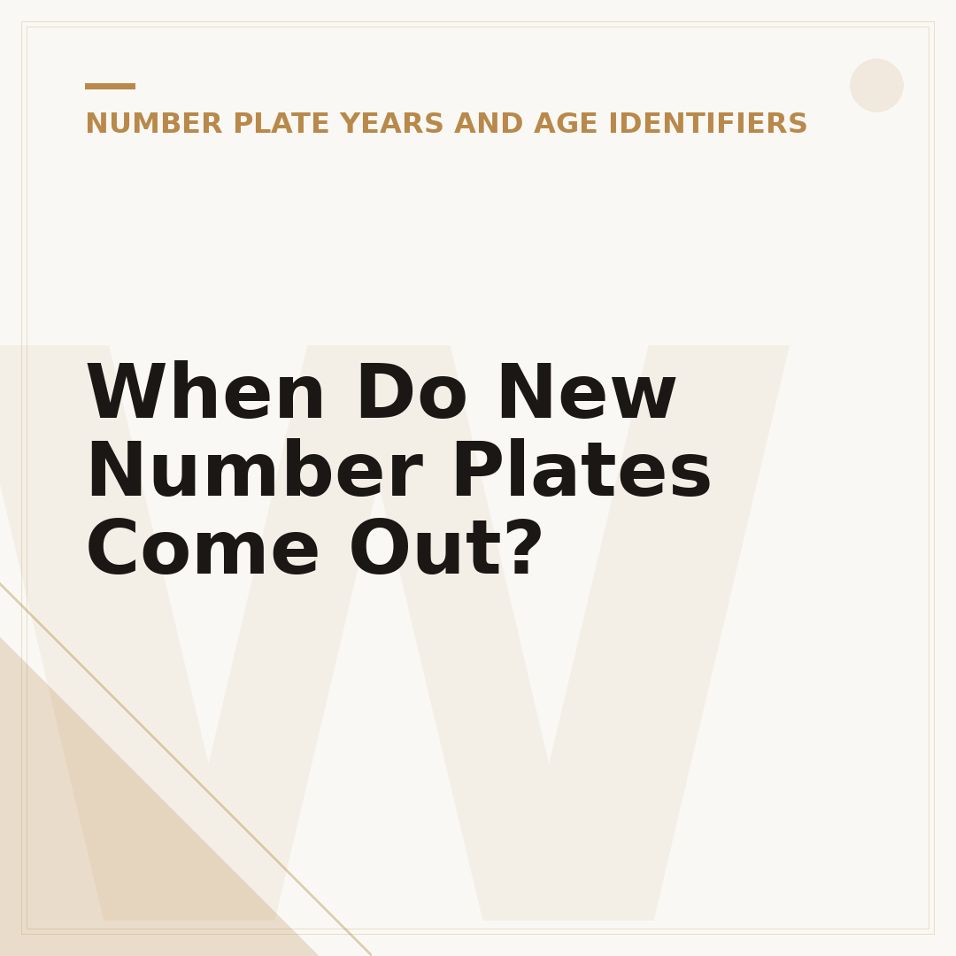 When Do New Number Plates Come Out?