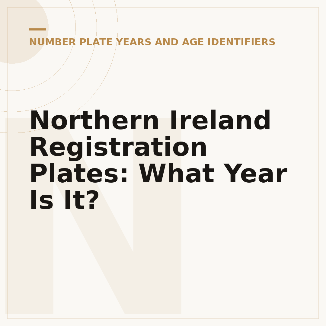 Northern Ireland Registration Plates: What Year Is It?