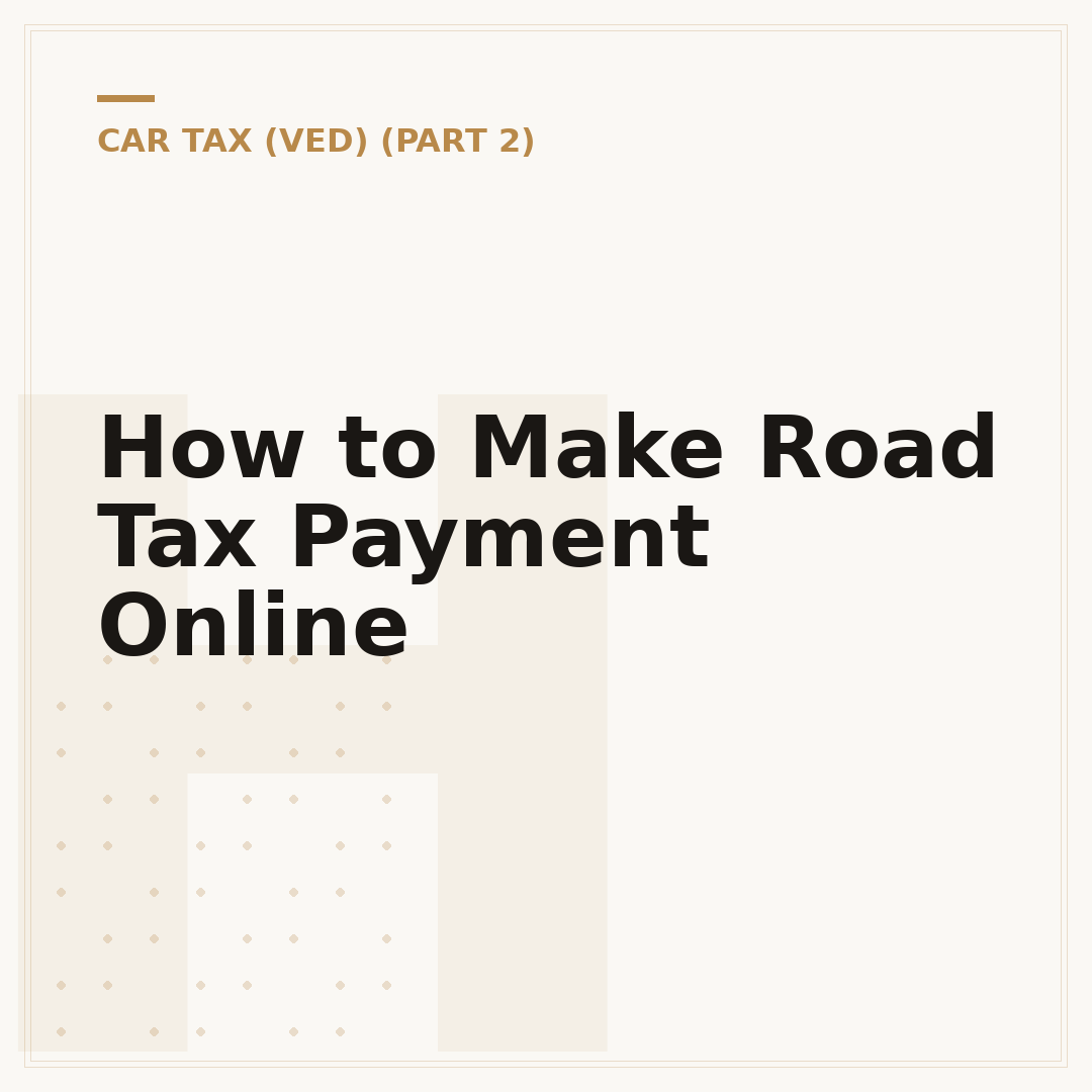 How to Make Road Tax Payment Online