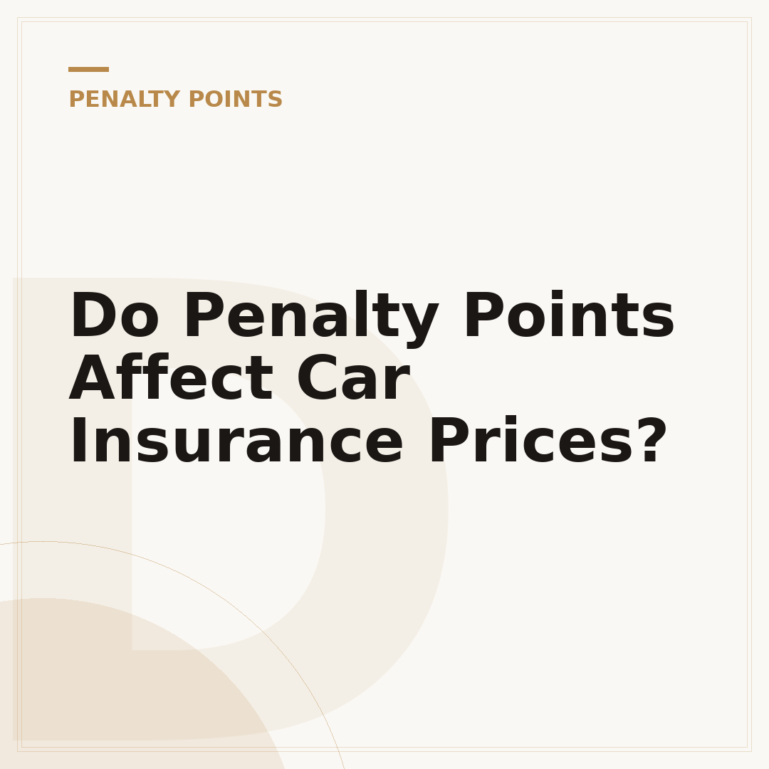 Do Penalty Points Affect Car Insurance Prices?