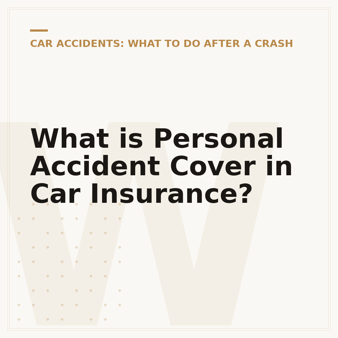 What is Personal Accident Cover in Car Insurance?