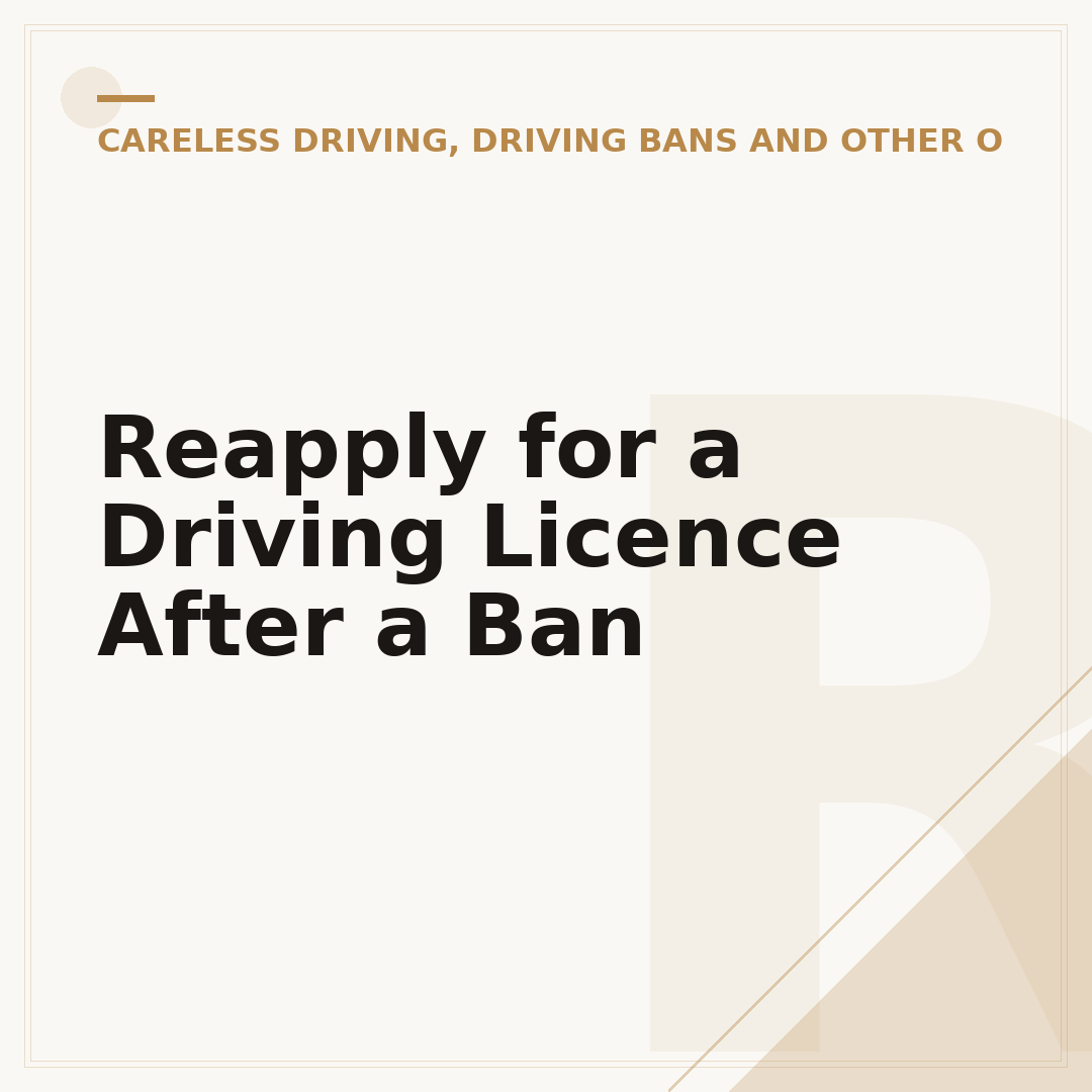 Reapply for a Driving Licence After a Ban