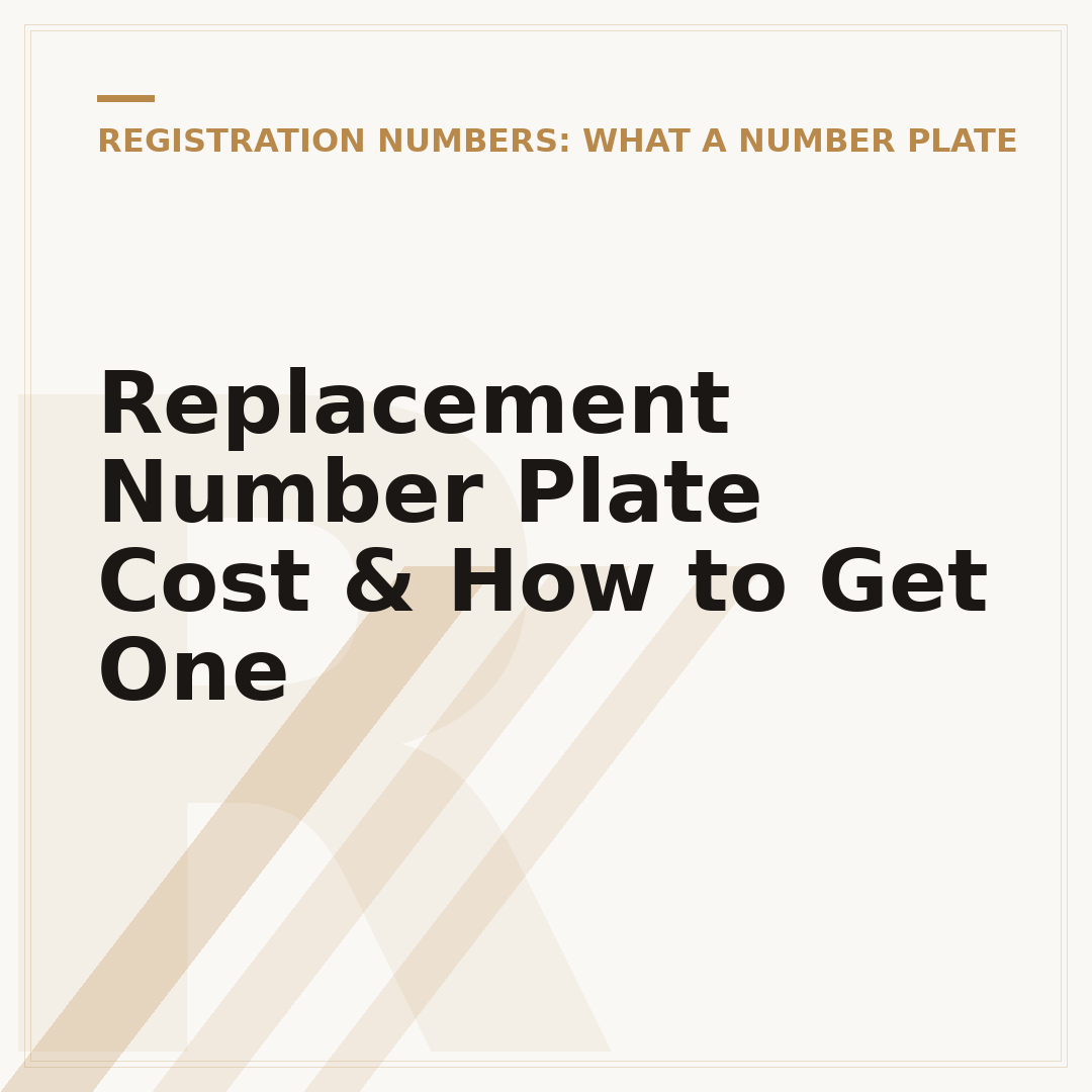 Replacement Number Plate Cost & How to Get One
