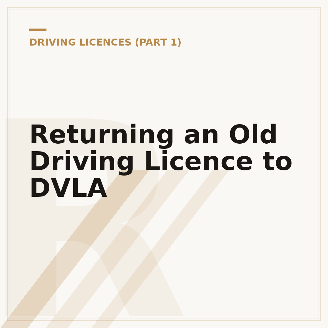 Returning an Old Driving Licence to DVLA