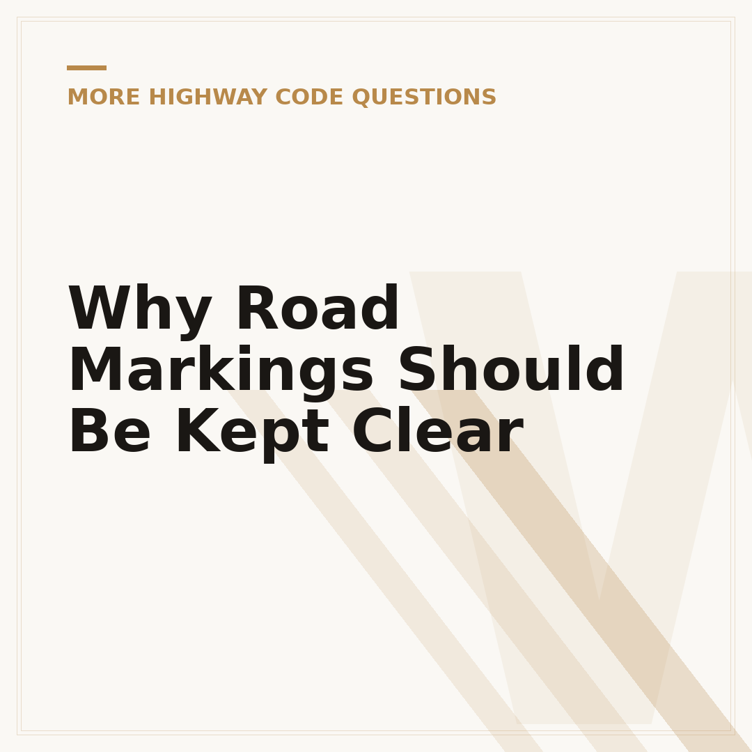 Why Road Markings Should Be Kept Clear