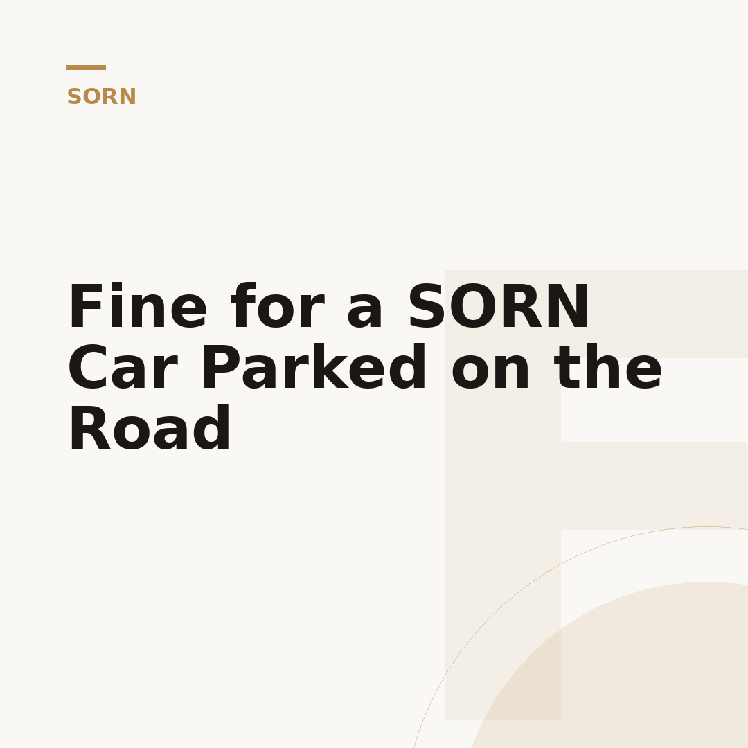 Fine for a SORN Car Parked on the Road