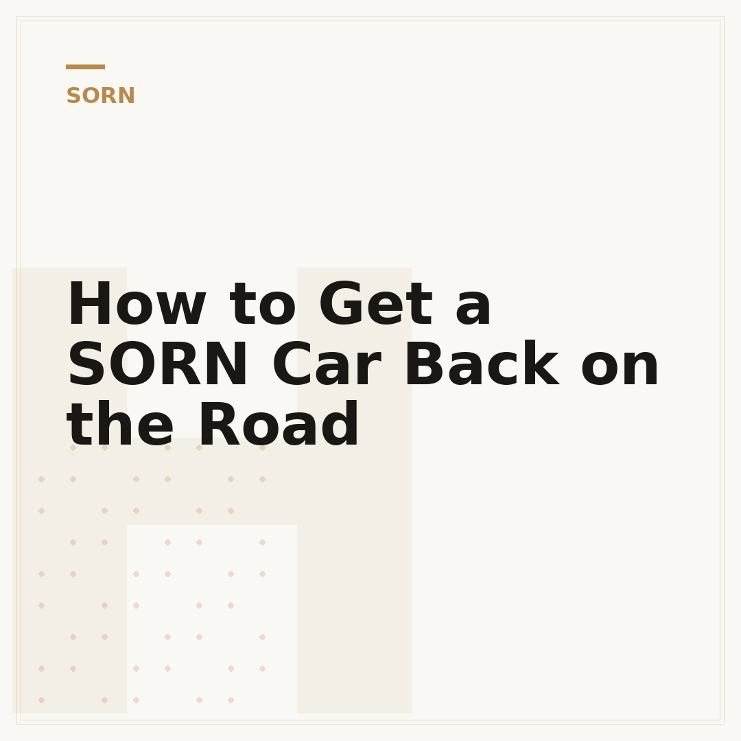 How to Get a SORN Car Back on the Road