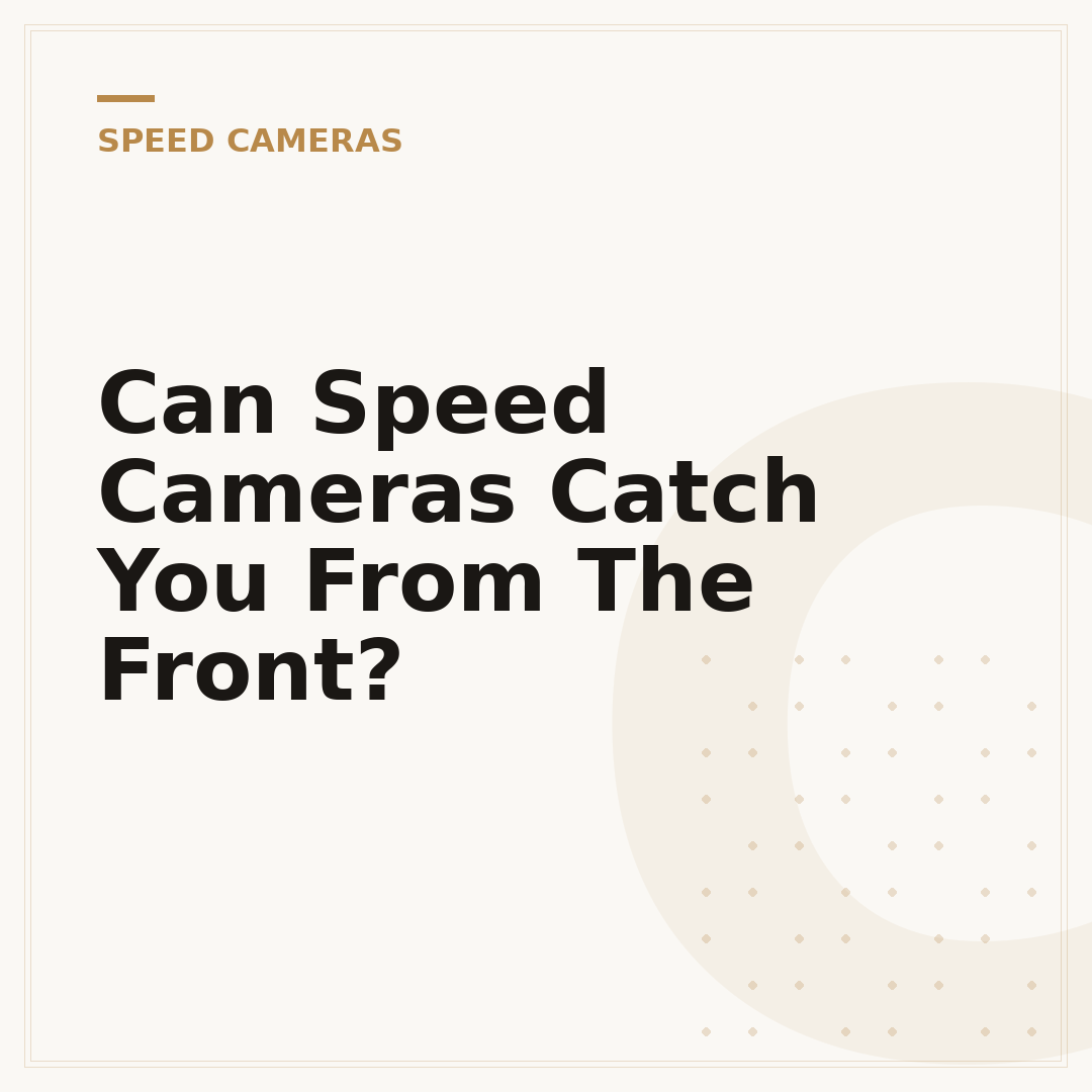 Can Speed Cameras Catch You From The Front?