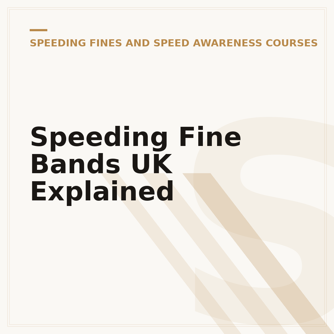 Speeding Fine Bands UK Explained