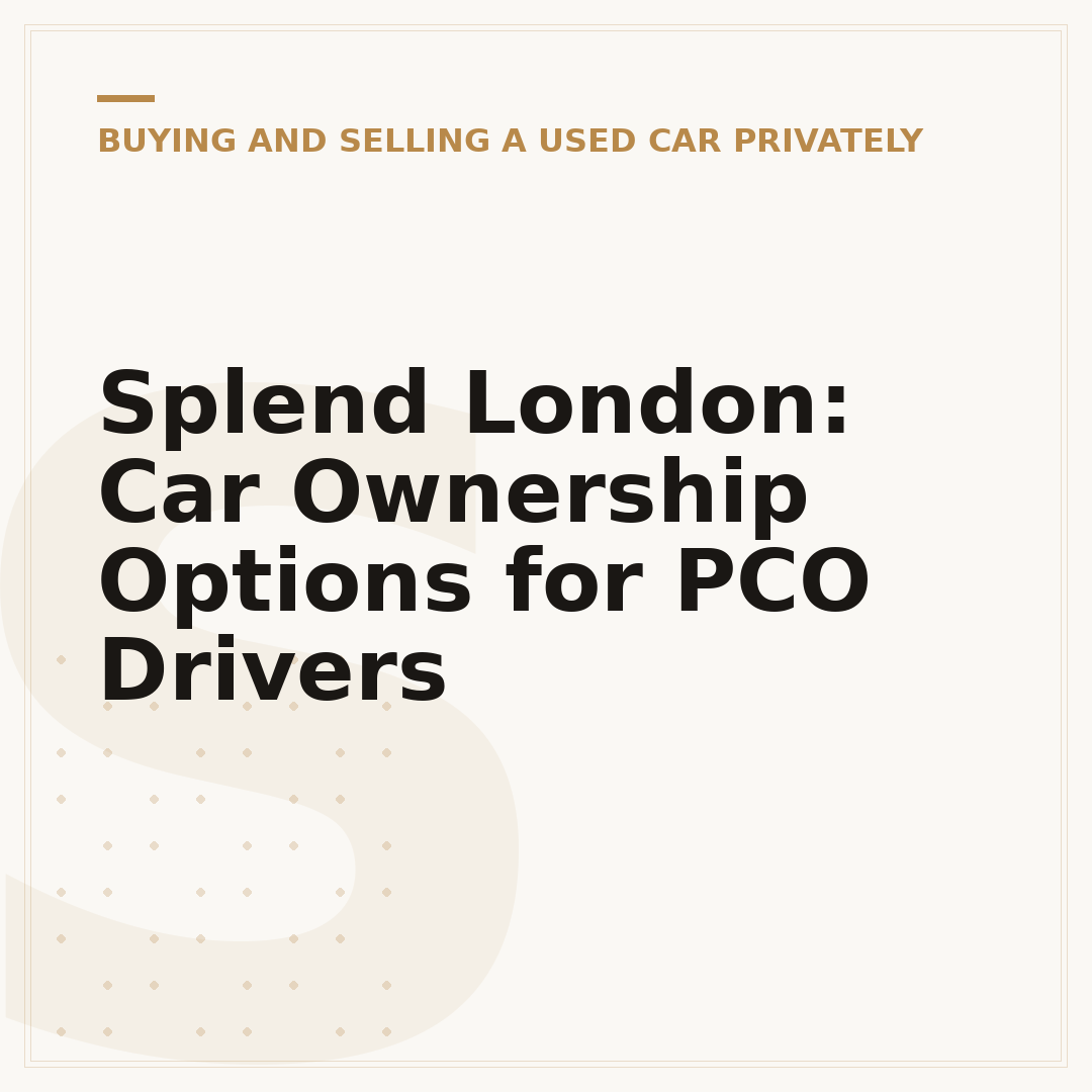 Splend London: Car Ownership Options for PCO Drivers