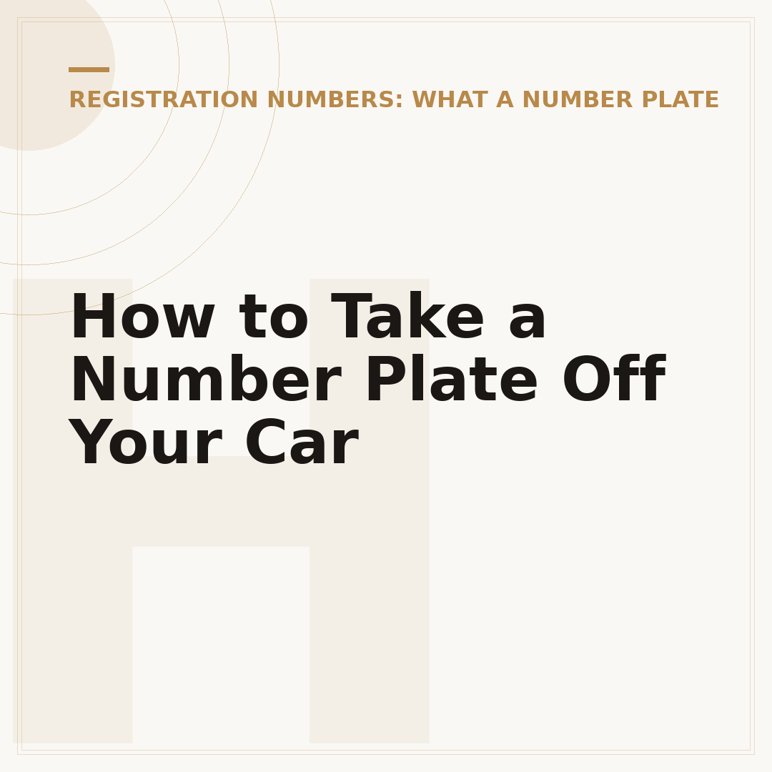 How to Take a Number Plate Off Your Car