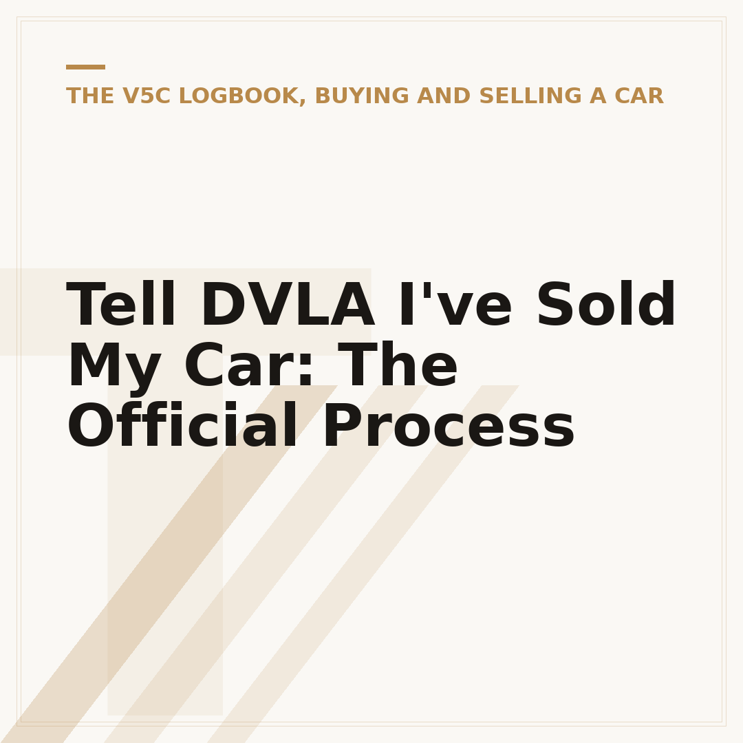 Tell DVLA I've Sold My Car: The Official Process