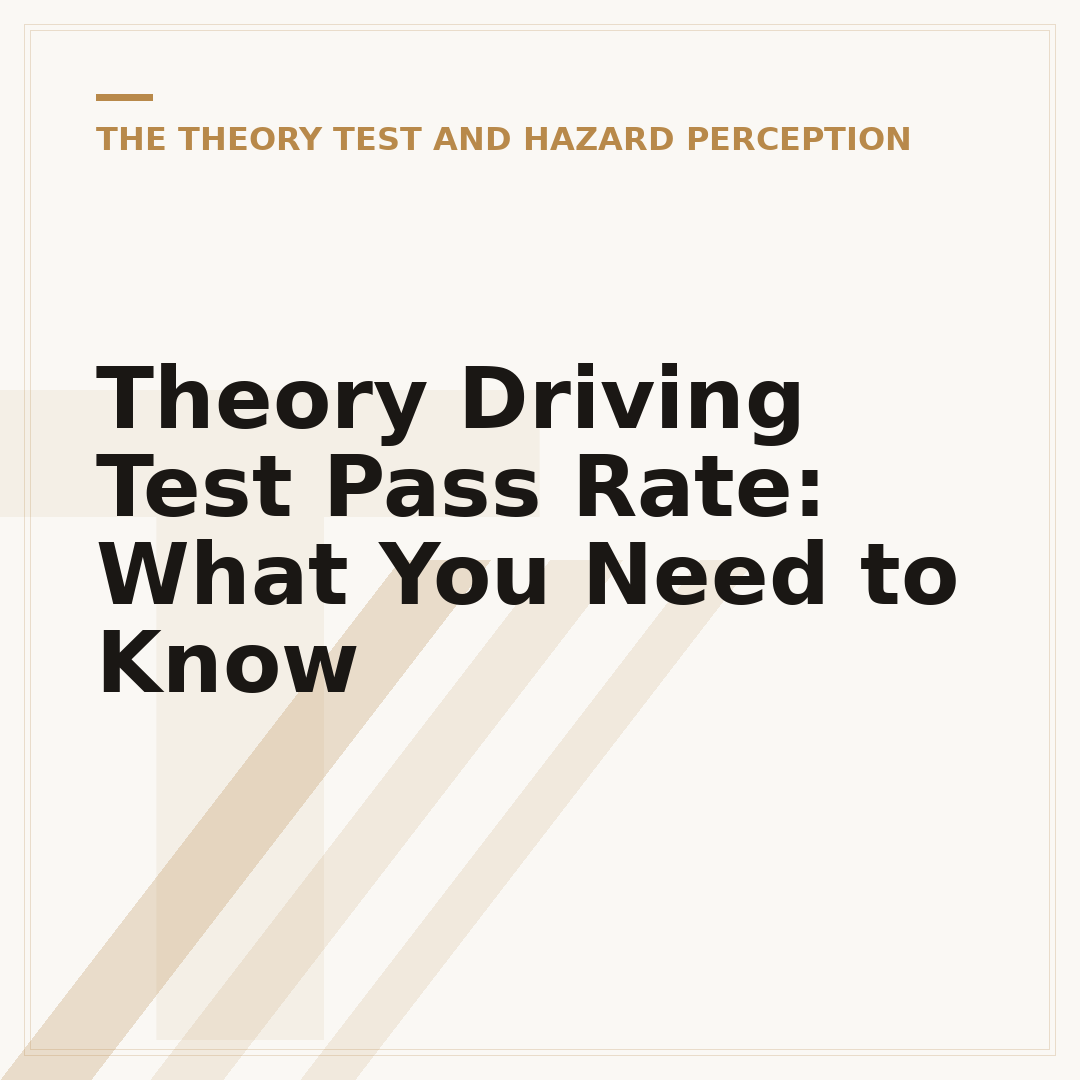 Theory Driving Test Pass Rate: What You Need to Know