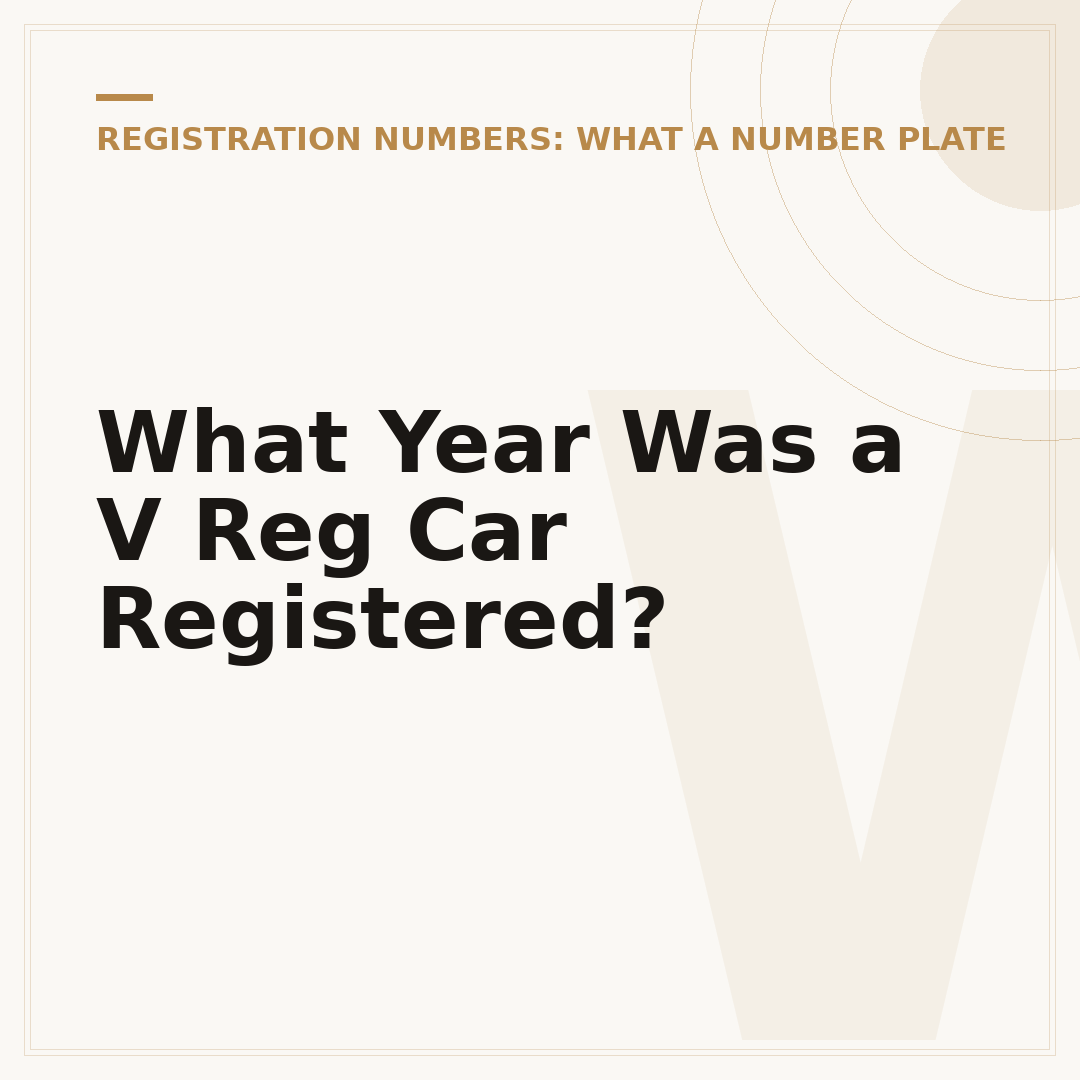 What Year Was a V Reg Car Registered?