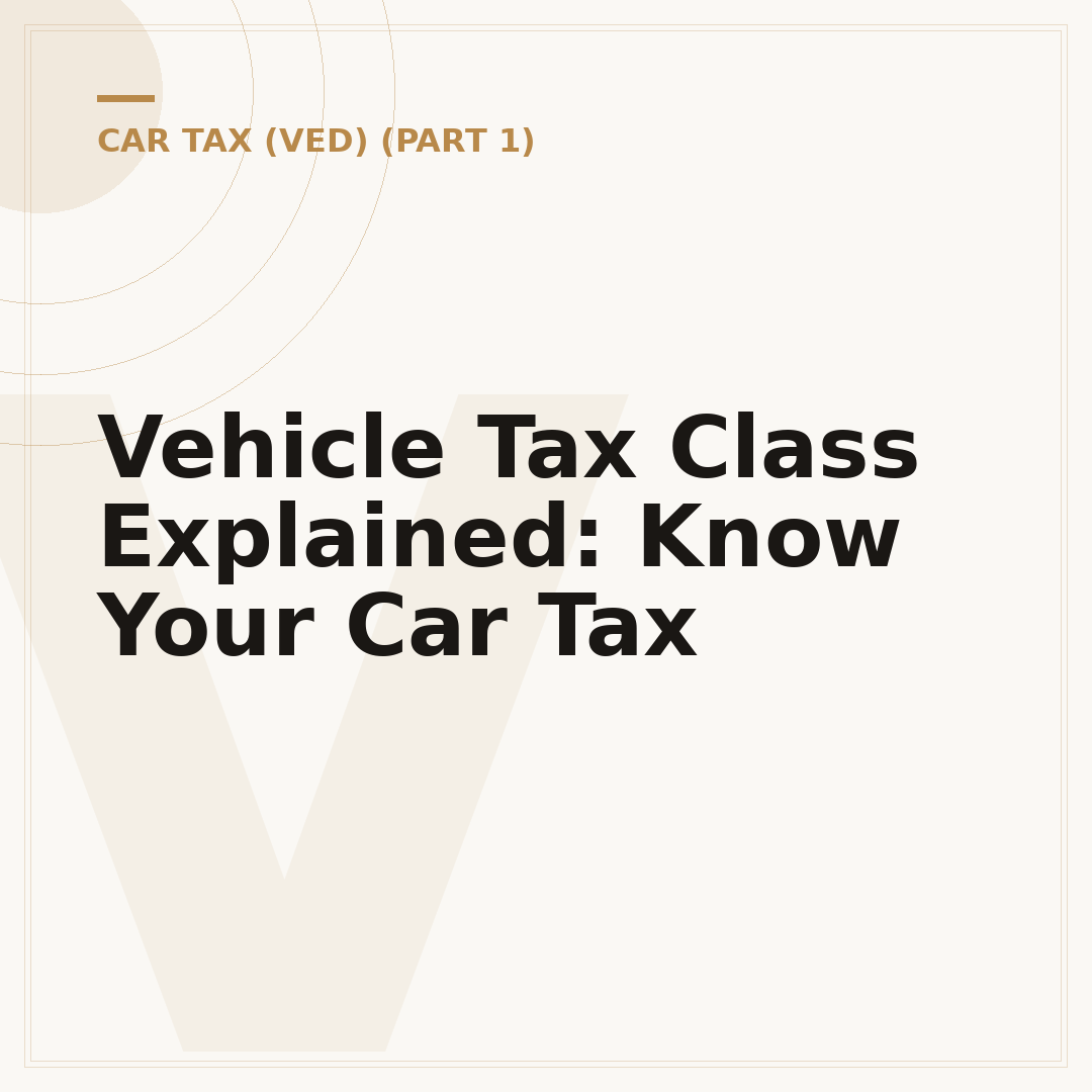 Vehicle Tax Class Explained: Know Your Car Tax